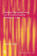 Global Perspectives on E-Commerce Taxation Law