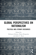 Global Perspectives on Nationalism: Political and Literary Discourses
