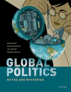 Global Politics: Myths and Mysteries