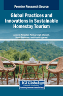 Global Practices and Innovations in Sustainable Homestay Tourism