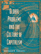 Global Problems and the Culture of Capitalism