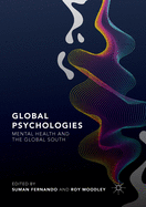 Global Psychologies: Mental Health and the Global South
