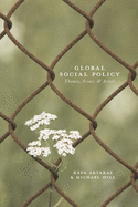 Global Social Policy: Themes, Issues and Actors