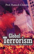 Global Terrorism: Foreign Policy in the New Millennium