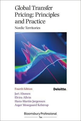 Global Transfer Pricing: Principles and Practice 4th edition (Nordic edition) - Deloitte