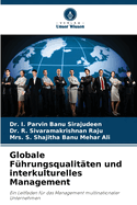 Globale F?hrungsqualit?ten und interkulturelles Management