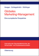 Globales Marketing-Management: Eine Europische Perspektive