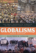 Globalisms 3ed: The Great Ideolpb