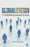 Globalization: A Multidimensional System