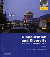 Globalization and Diversity: Geography of a Changing World: International Edition