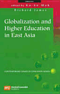 Globalization and Higher Education in East Asia