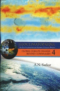 Gloclimatopaedia, 4 Volume Set: A Encyclopaedia on Global Climate Policy