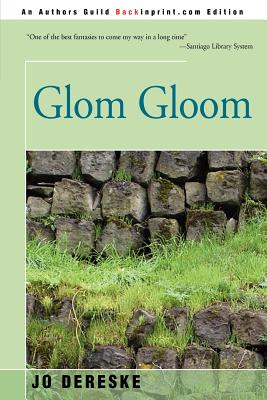 Glom Gloom - Dereske, Jo