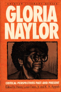 Gloria Naylor: Critical Perspectives Past and Present