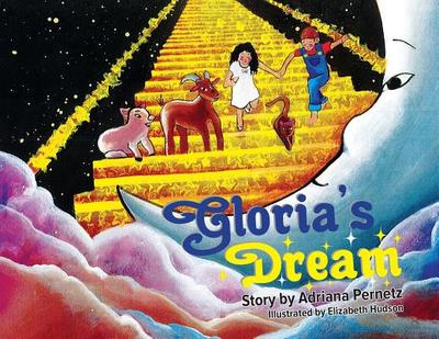 Gloria's Dream - Pernetz, Adriana