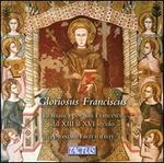 Gloriosus Franciscus: La musica per San Francesco dal XIII al XVI secolo