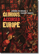 Glorious, Accursed Europe: An Essay on Jewish Ambivalence