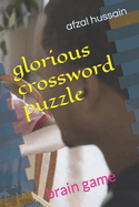 glorious crossword puzzle for all: brain game