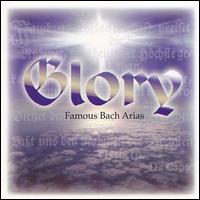 Glory: Famous Bach Arias - Budapest Strings; Christoph Prgardien (tenor); Edita Gruberov (soprano); Ernst Jankowitsch (bass); German Bach Soloists;...