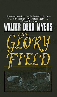 Glory Field - Myers, Walter Dean