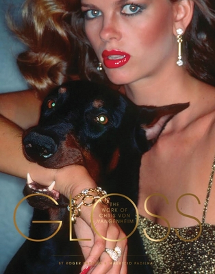 Gloss: The Work of Chris Von Wangenheim - Padilha, Mauricio, and Padilha, Roger, and Klein, Steven (Foreword by)