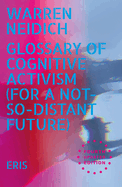 Glossary of Cognitive Activism: For a Not So Distant Future