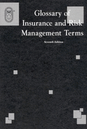 Glossary of Insurance and Risk Management Terms