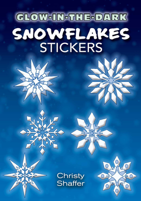 Glow-In-The-Dark Snowflakes Stickers - Shaffer, Christy