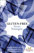 Gluten-Free: Success Strategies