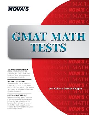 GMAT Math Tests: 13 Full-length GMAT Math Tests! - Kolby, Jeff