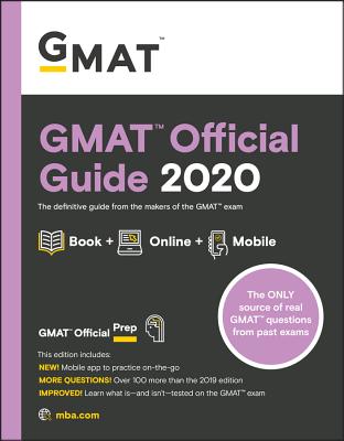 GMAT Official Guide 2020: Book + Online Question Bank - Gmac (Graduate Management Admission Council)