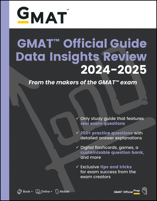 GMAT Official Guide Data Insights Review 2024-2025: Book + Online Question Bank - Gmac (Graduate Management Admission Council)