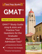 GMAT Prep Book 2019 & 2020: GMAT Study Guide 2019 & 2020 and Practice Test Questions for the Graduate Management Admission Test