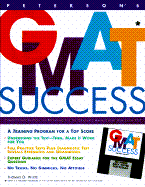 GMAT Success: Complete Information on Preparing for the Graduate Management Admission..with Disk - White, Thomas O, and Behrens, Susan J