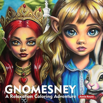 Gnomesney. A Relaxation Coloring Adventure. Greyscale Coloring Book for Adults - Reyes, Annie