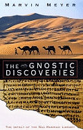 Gnostic Discoveries: The Impact of the Nag Hammadi Library