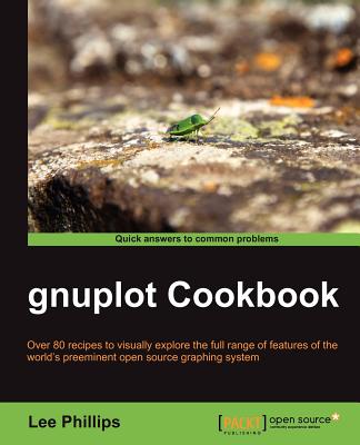 gnuplot Cookbook - Phillips, Lee