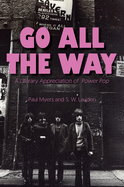 Go All the Way: A Literary Appreciation of Power Pop
