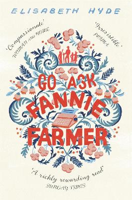 Go Ask Fannie Farmer - Hyde, Elisabeth
