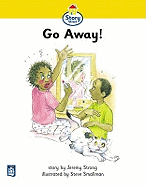 Go Away! Story Street Beginner Stage Step 1 Storybook 5