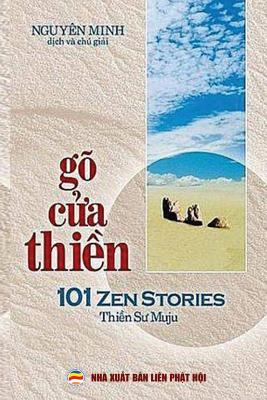 Go C&#7917;a Thi&#7873;n: 101 Cau Chuy&#7879;n Thi&#7873;n (Song Ng&#7919; Anh Vi&#7879;t) - Minh, Nguyen