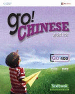 Go! Chinese Textbook Level 400 (Simplified Character Edition): ?????