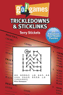 Go! Games: Trickledowns & Sticklinks