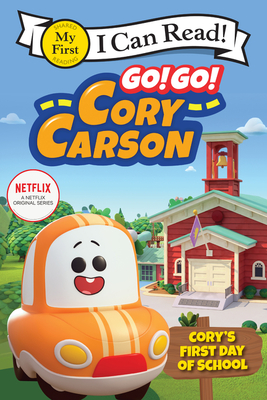 Go! Go! Cory Carson: Cory's First Day of School - 