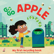 Go Go Eco Apple: My First Recycling Book