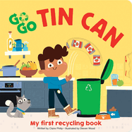 Go Go Eco Tin Can: My First Recycling Book