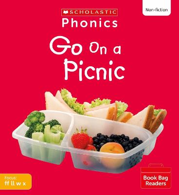 Go on a Picnic (Set 3) Matched to Little Wandle Letters and Sounds Revised - Hill, Ann