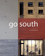 Go South: The Tbingen Model