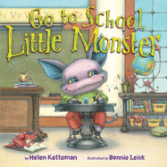 Go to School, Little Monster