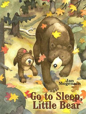 Go to Sleep, Little Bear - Mogensen, Jan